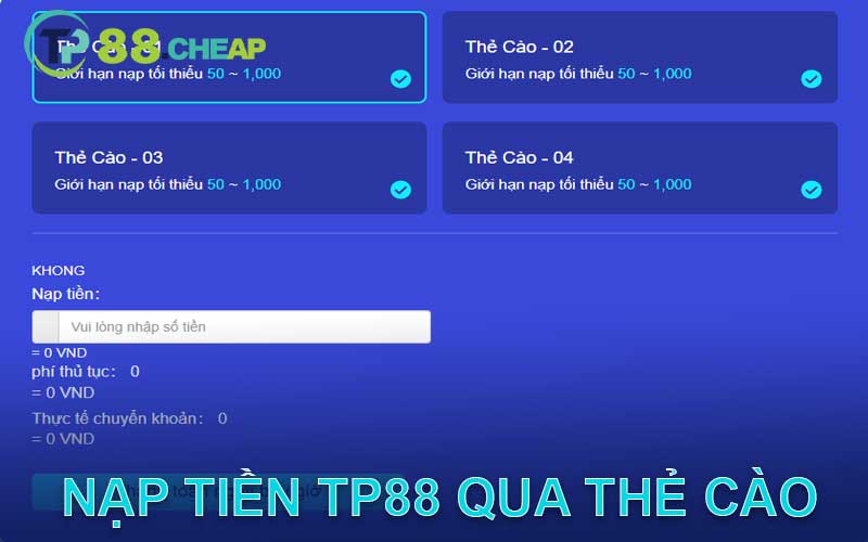 nạp tiền tp88 qua thẻ cào