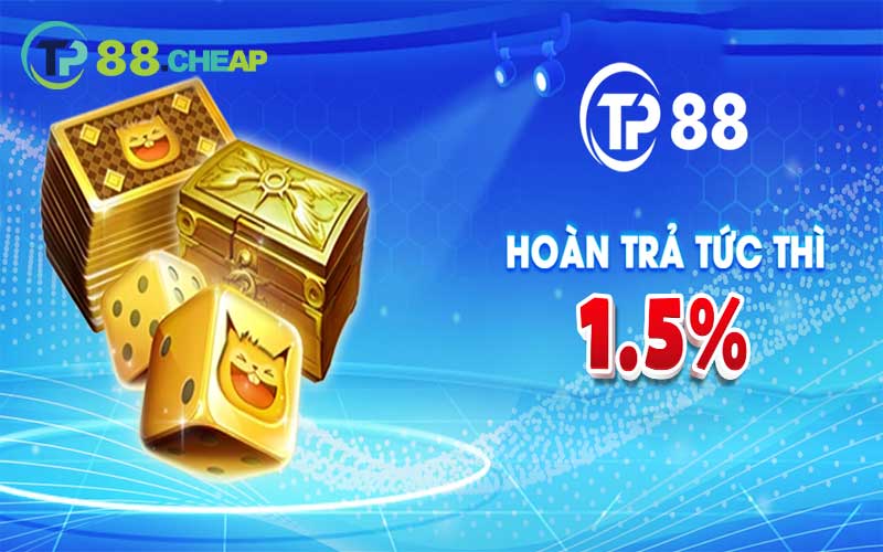 khuyến mãi tp88 hoàn trả